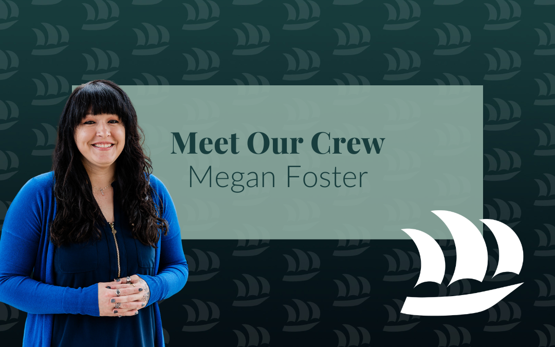 Meet Our Crew | Megan Foster