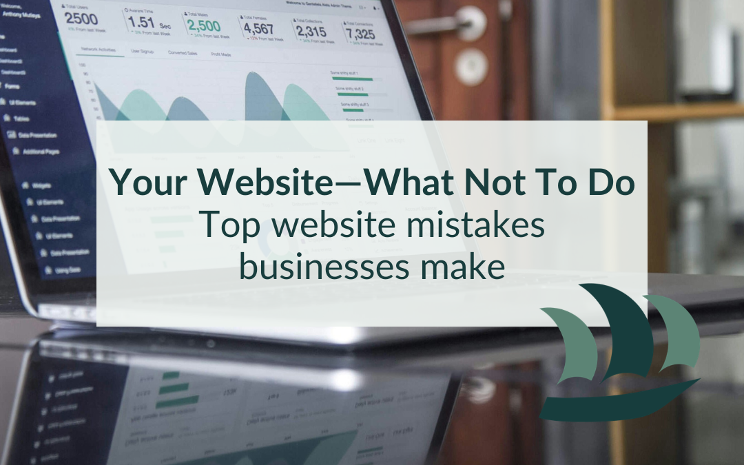 Your Website—What Not To Do