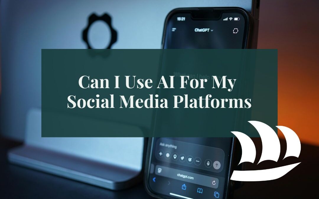 Can I Use AI For My Social Media Platforms?