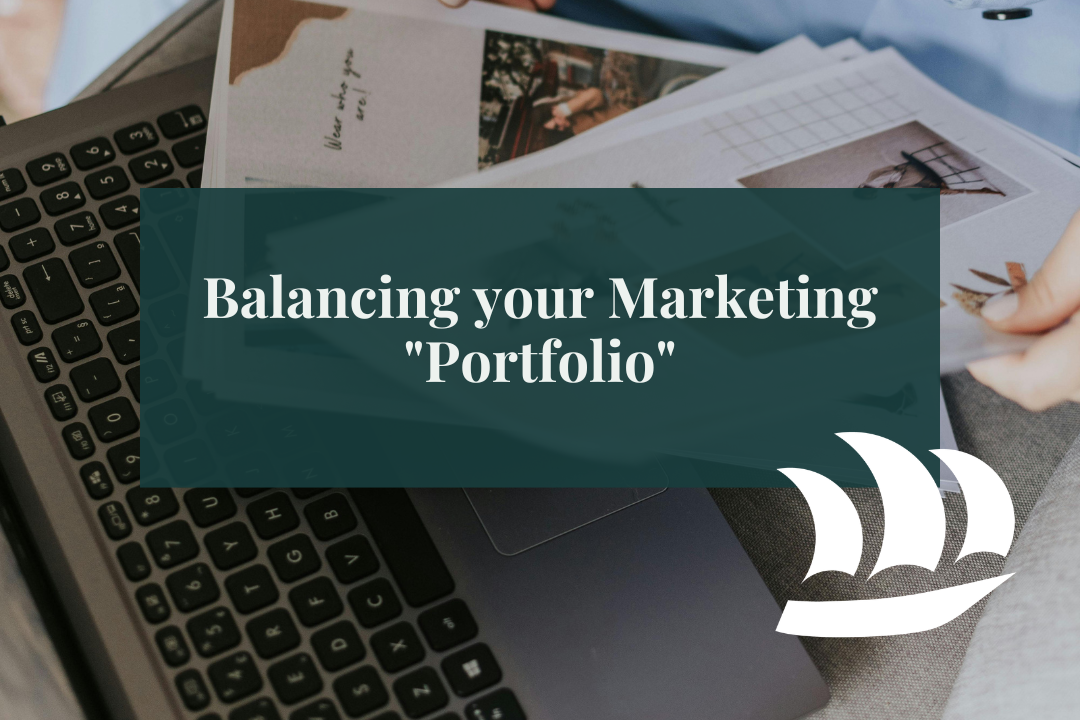 Balancing your marketing channels with a portfolio of materials laid out